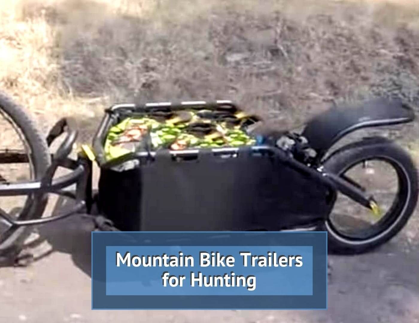 Mountain Bike Trailer for Hunting